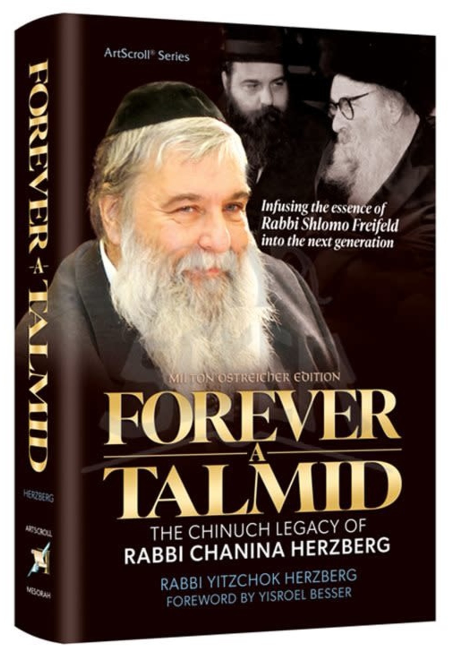 Rabbi Yitzchak Herzberg Forever a Talmid