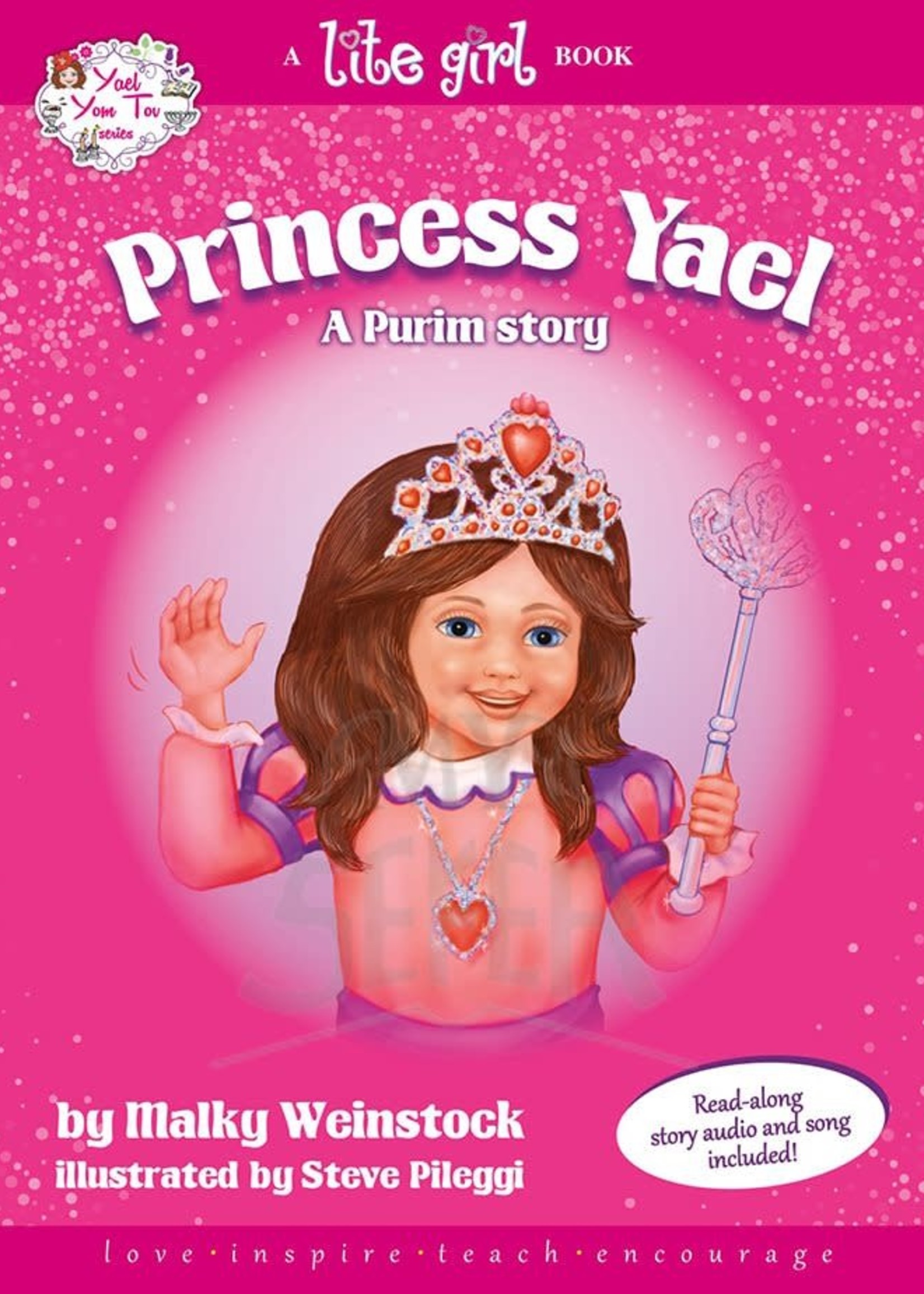 Malky Weinstock Princess Yael - A Purim Story - Malky Weinstock
