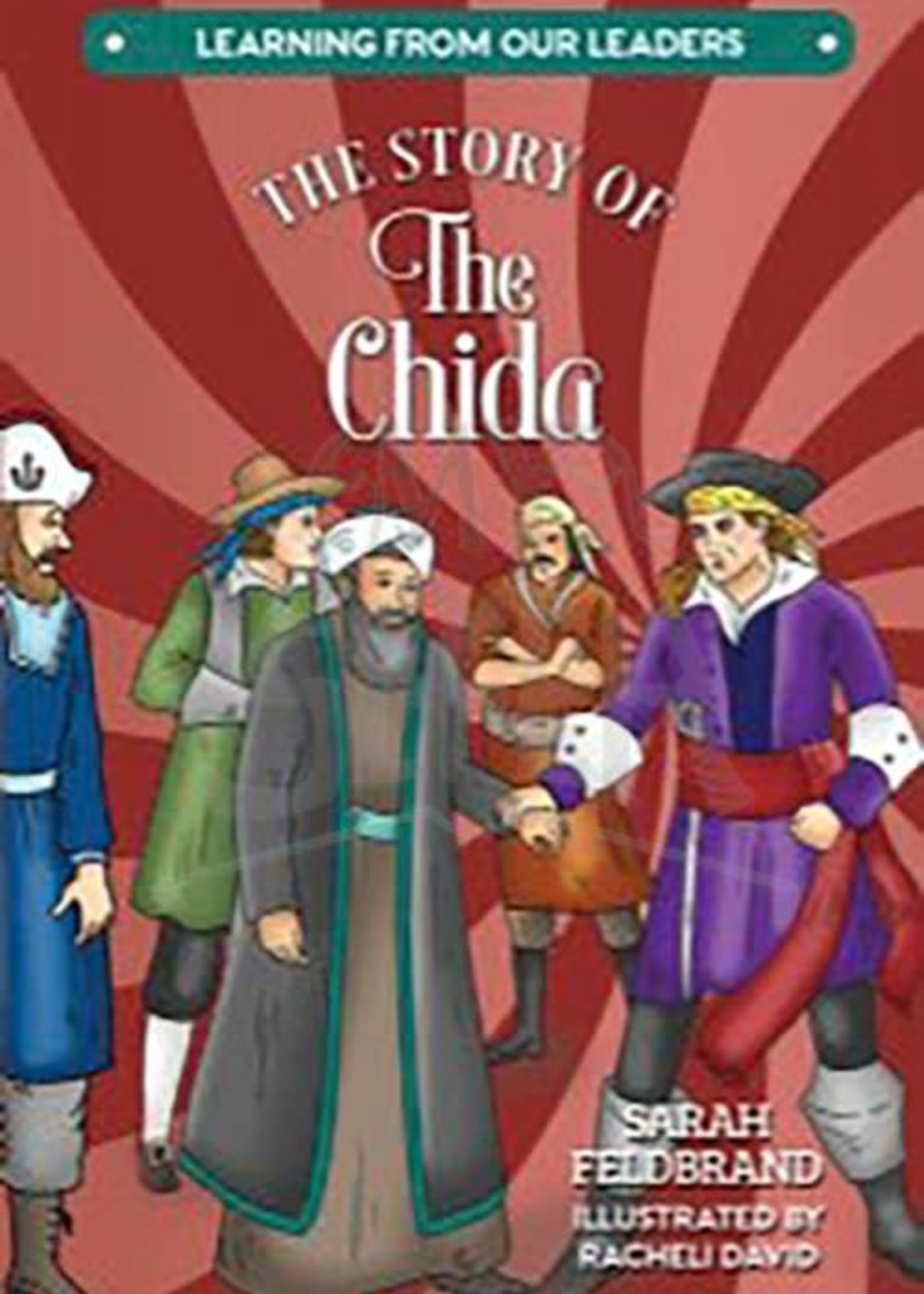 Sarah Feldbrand The Story of The Chida