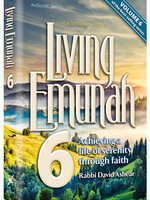 Living Emunah Volume 6