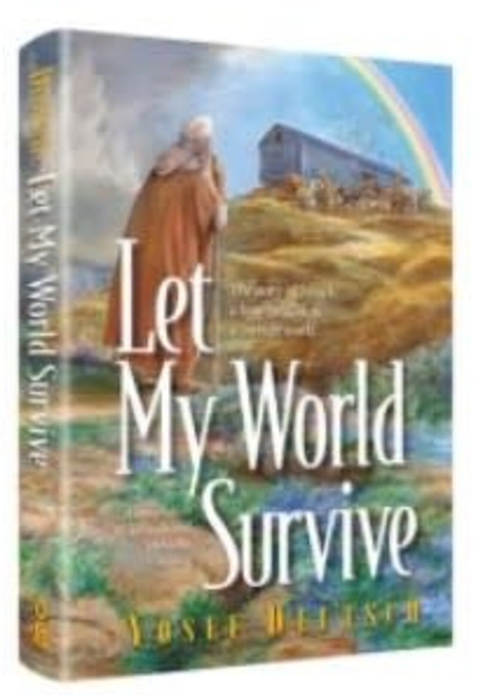 Let My World Survive