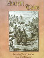 Ancient Tales - Amazing Torah Stories from the Sefer Hayashar