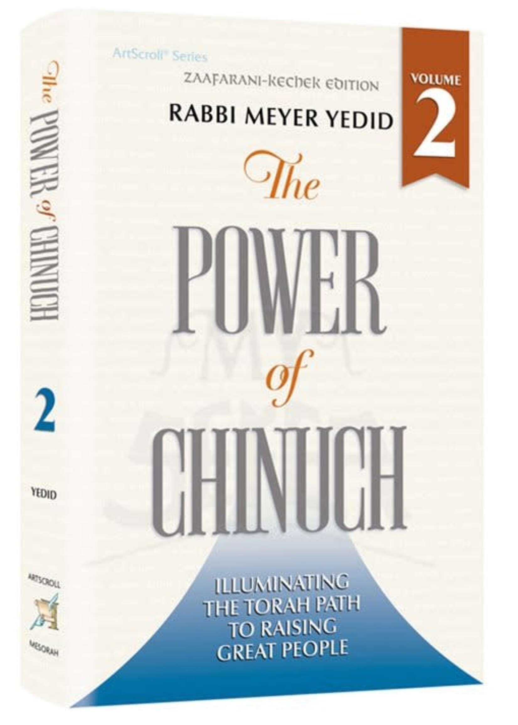 Rabbi Meyer Yedid The Power of Chinuch #2