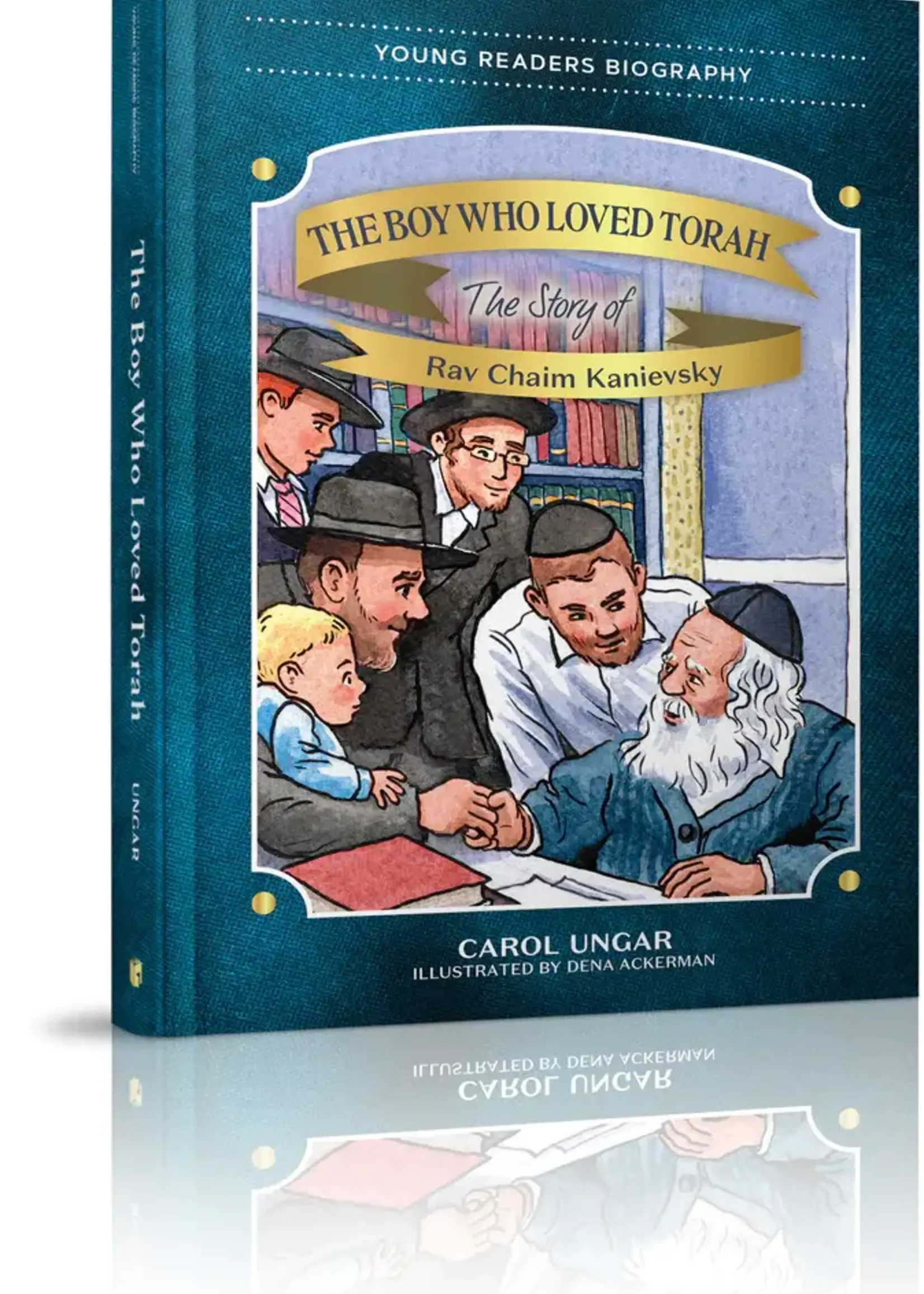 Carol Unger The Boy Who Loved Torah