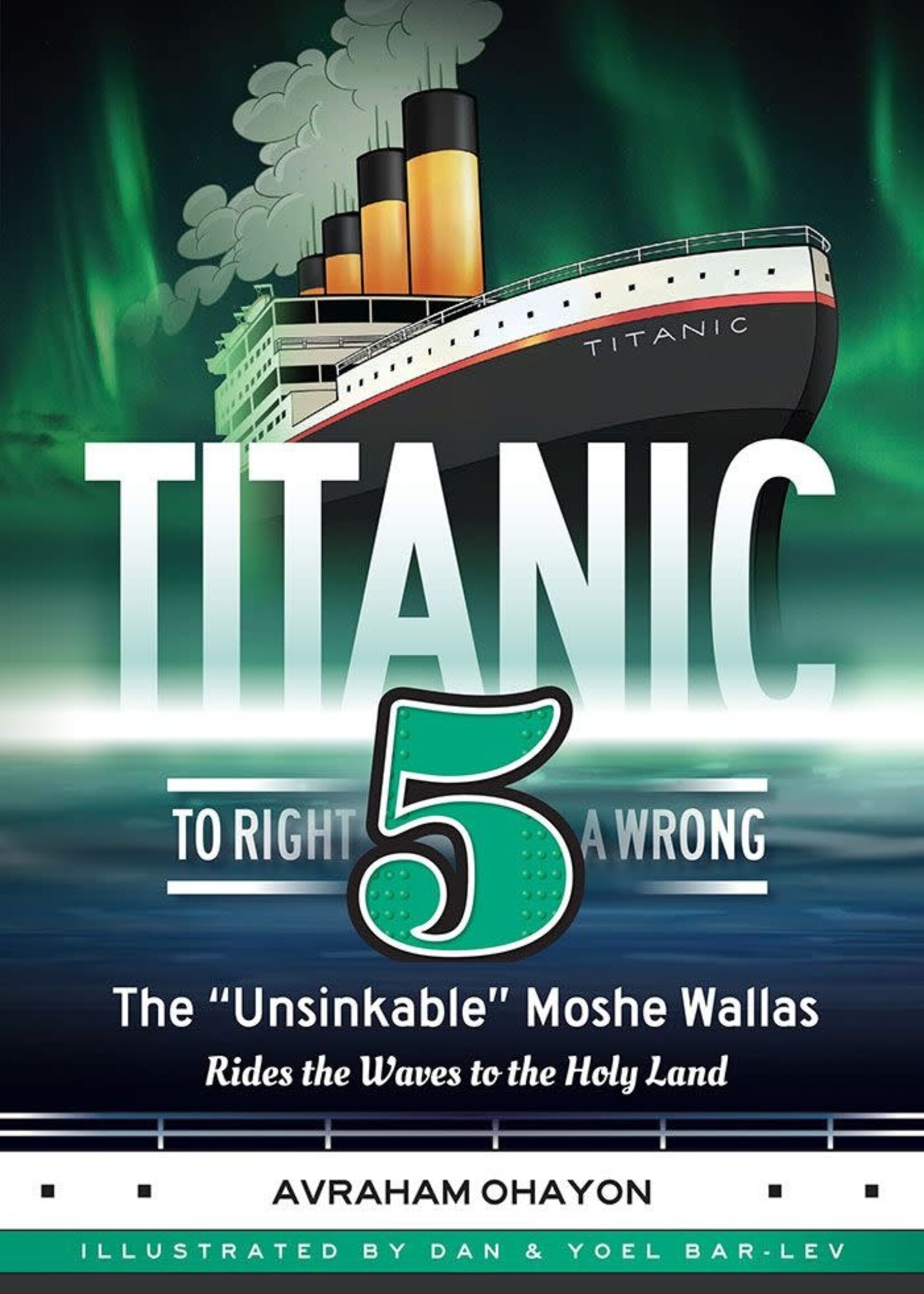 Avraham Ohayon Titanic 5