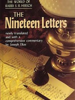 The Nineteen Letters - Rabbi Samson Raphael Hirsch