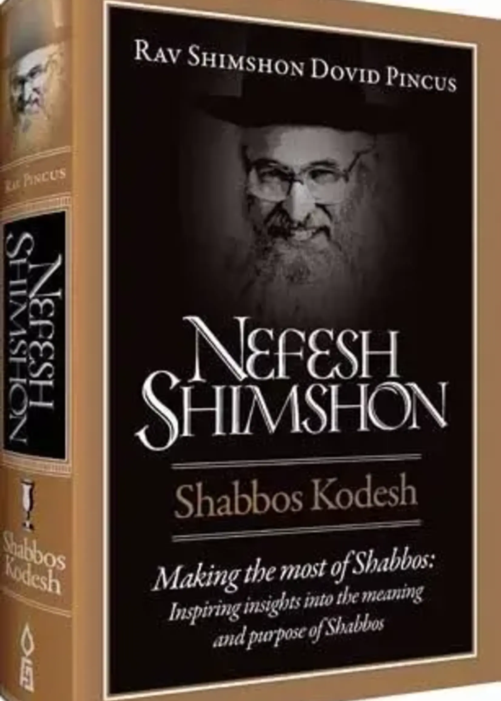Rabbi Shimshon Pinkus Nefesh Shimshon - Shabbos Kodesh (Rabbi Shimshon David Pinkus)