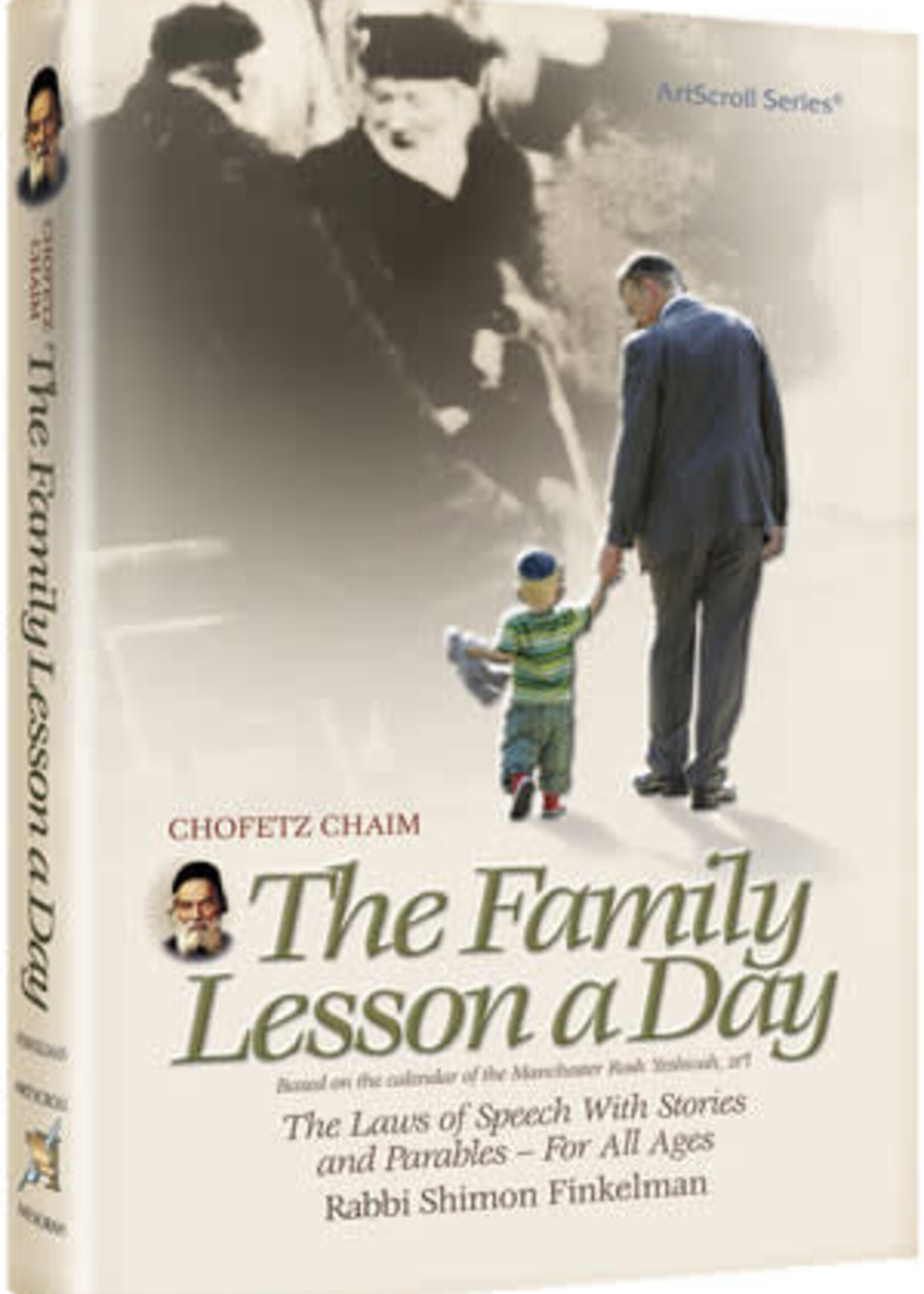 Chofetz Chaim: The Family Lesson A Day