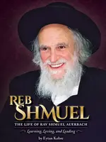 Rabbi Eytan Kobre Reb Shmuel  (Aurbach)