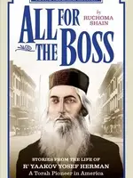 Ruchoma Shain All For The Boss, Young Reader's Edition