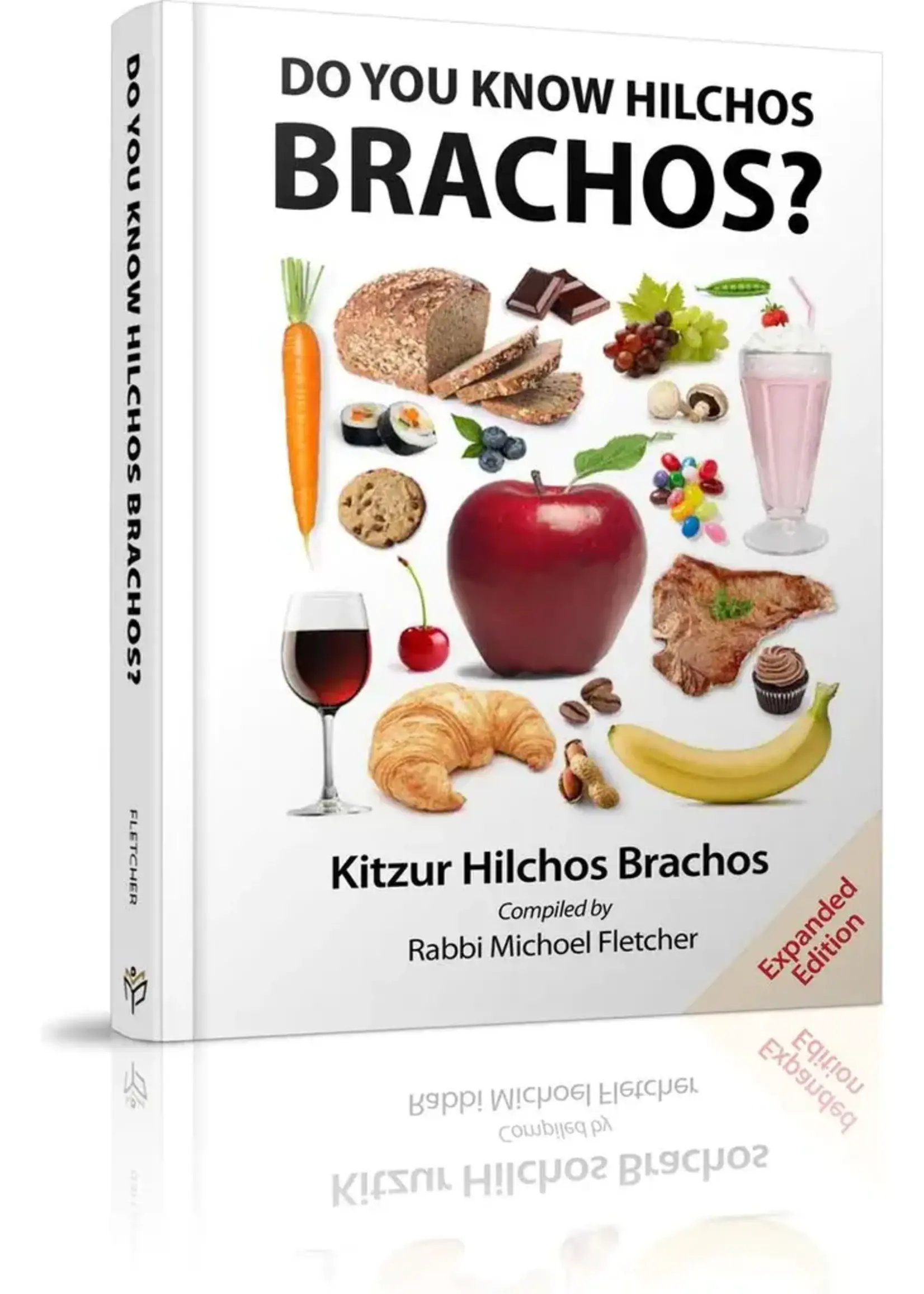Do You Know Hilchos Brachos?
