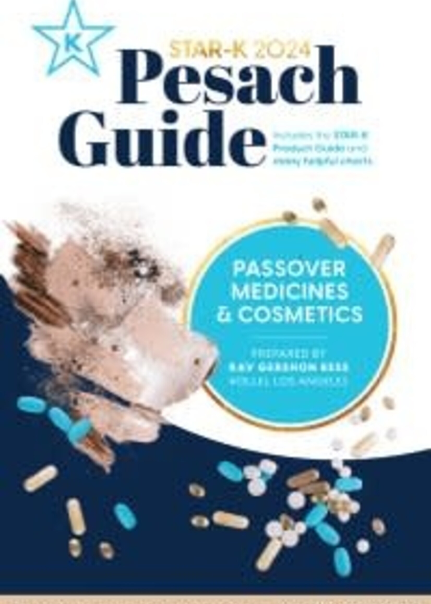 Rabbi Bess / Star- K Pesach Guide 2024
