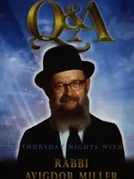 Q & A : Thursday Nights With Rabbi Avigdor Miller