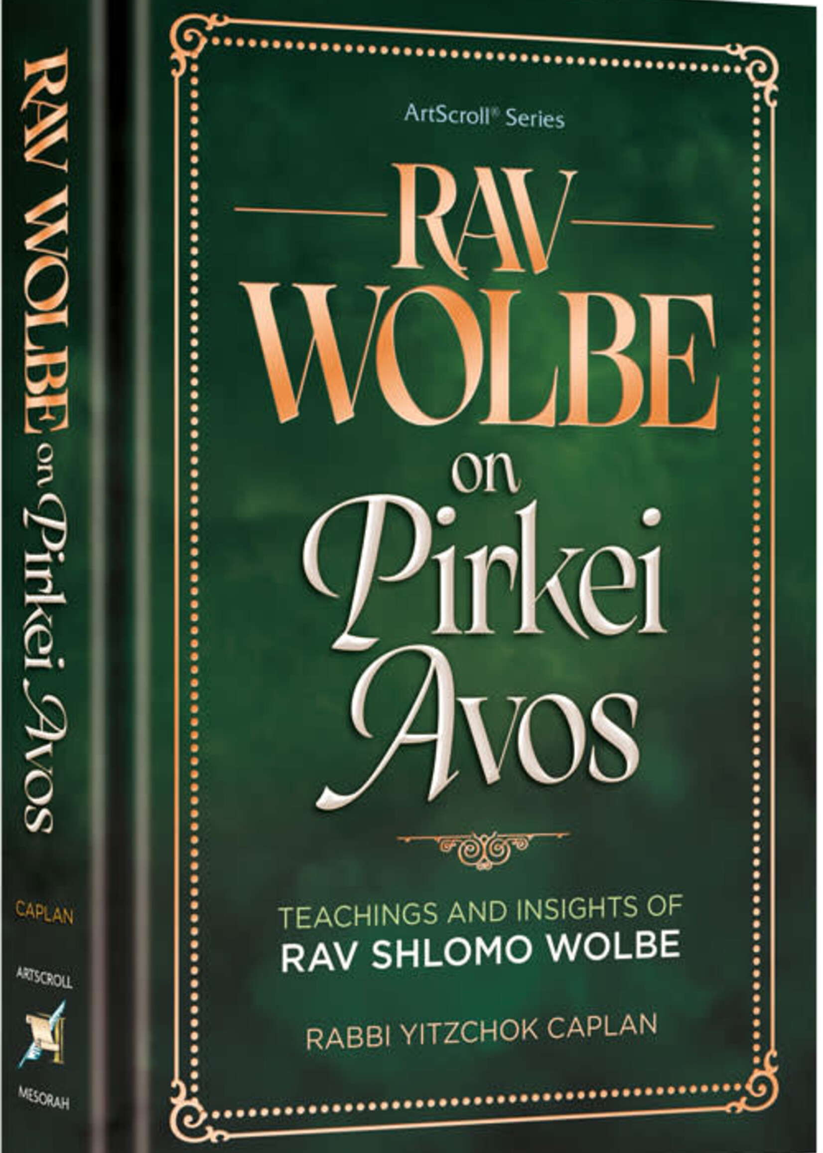 Rav Wolbe on Pirkei Avos