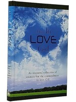 How to Love G-d
