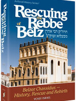 Rescuing the Rebbe of Belz