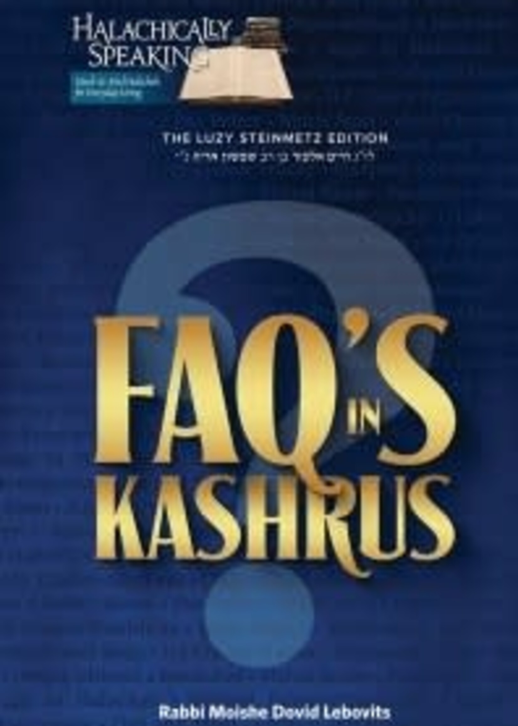 FAQ's in Kashrus [Hardcover]