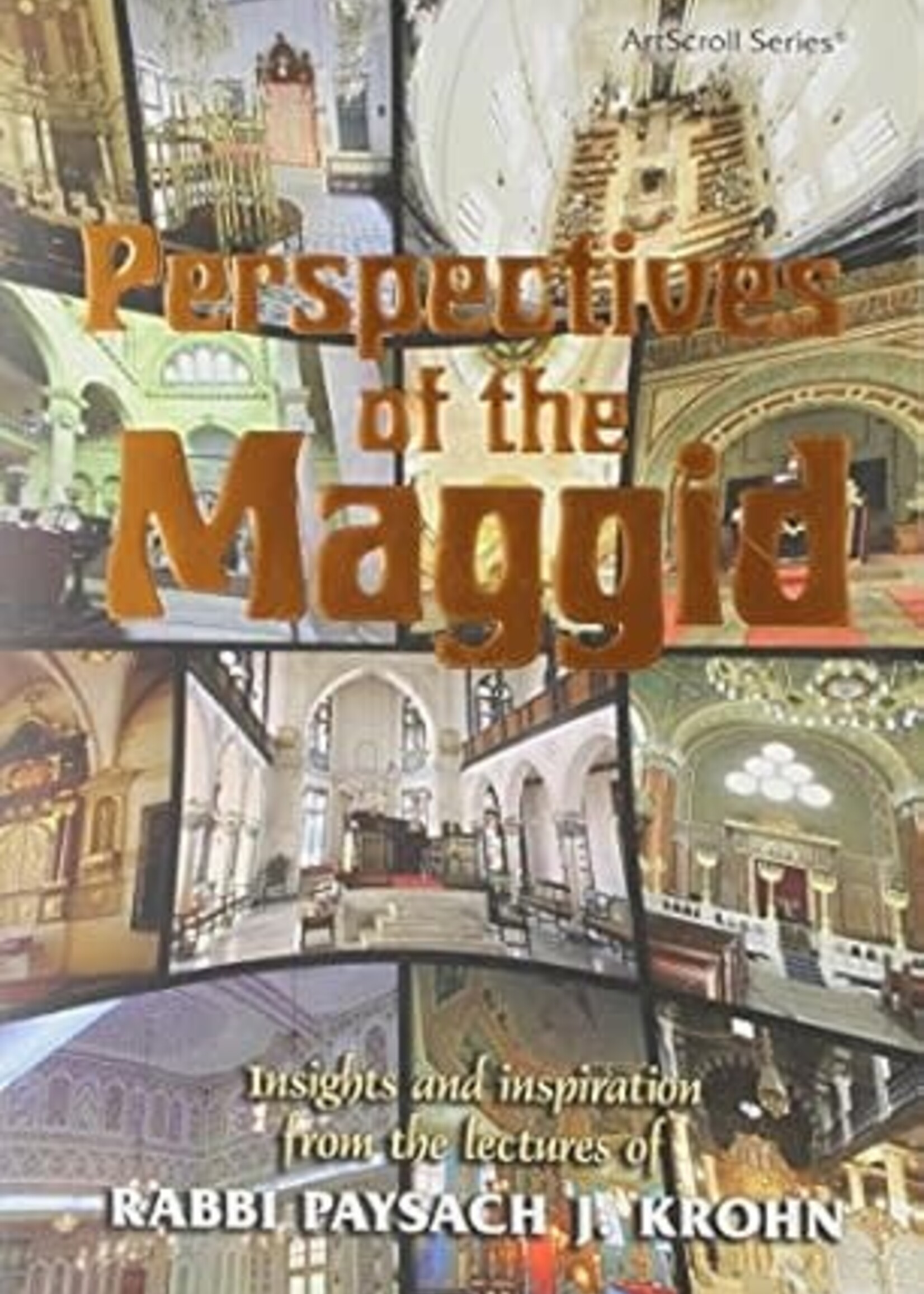 Perspectives of the Maggid - Rabbi Paysach Krohn