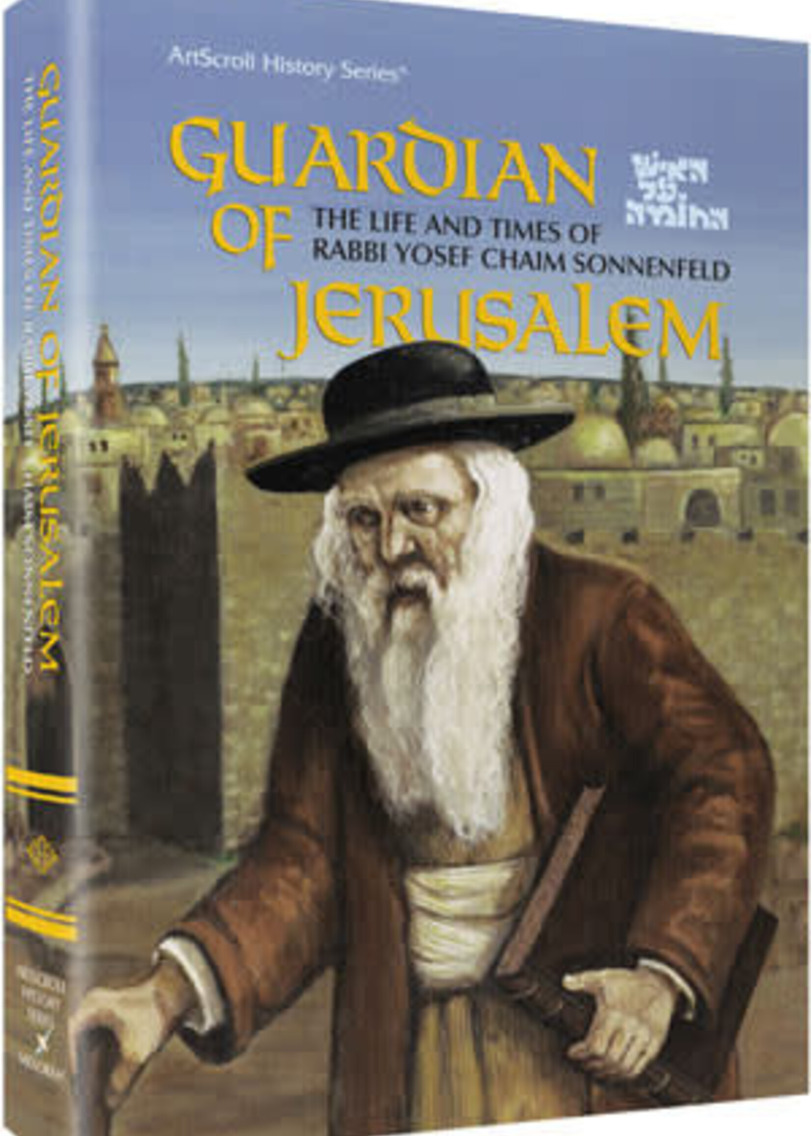 Guardian Of Jerusalem - Rabbi Yosef Chaim Sonnenfeld