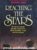 Reaching the Stars - Ruchoma Shain