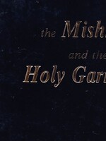 The Mishakn and the Holy Garments