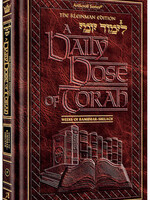 A DAILY DOSE OF TORAH SERIES 1 Vol 09: Weeks of Bamidbar through Shelach
