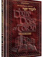 A DAILY DOSE OF TORAH SERIES 1 Vol 06: Weeks of Ki Sisa through Vayikra