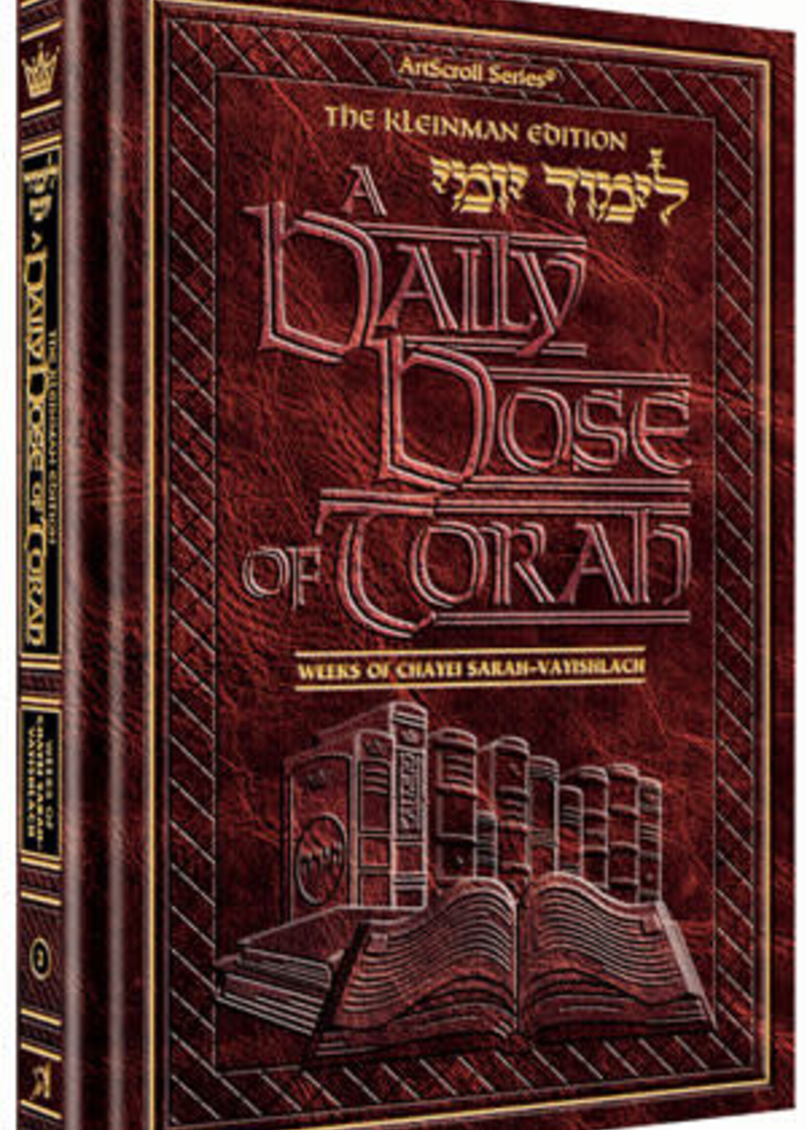 A DAILY DOSE OF TORAH SERIES 1 Vol 02: Weeks of Chayei Sarah through Vayishlach
