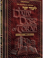 A DAILY DOSE OF TORAH SERIES 1 Vol 01: Weeks of Bereishis through Vayeira
