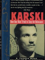 KARSKI - How One Man Tried to Stop the Holocaust