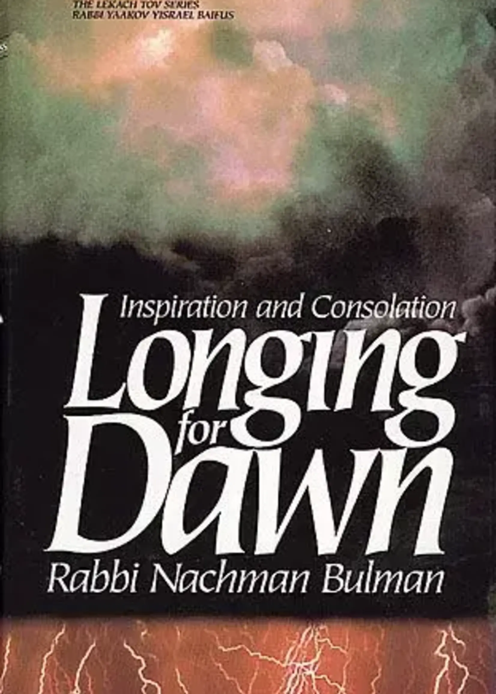 Inspiration and Consolation - Longing for Dawn