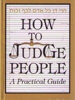 How to Judge People - A practical Guide (USED)
