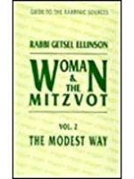 Woman & The Mitzvot Vol. 2 - Serving The Creator