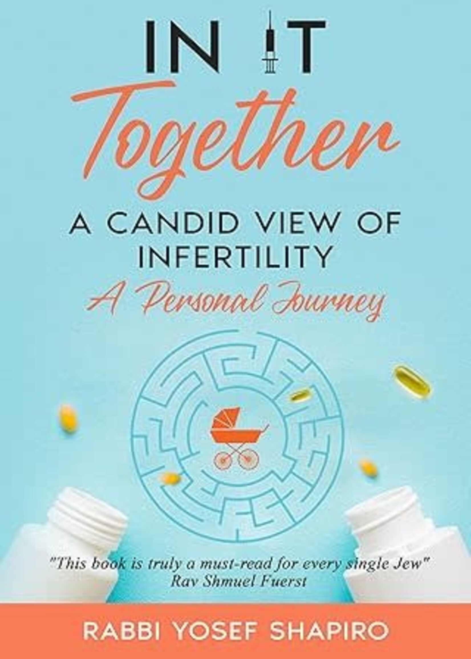 In it Together: A Candid View Of Infertility