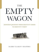 The Empty Wagon: Zionism's journey from identity crisis to identity theft