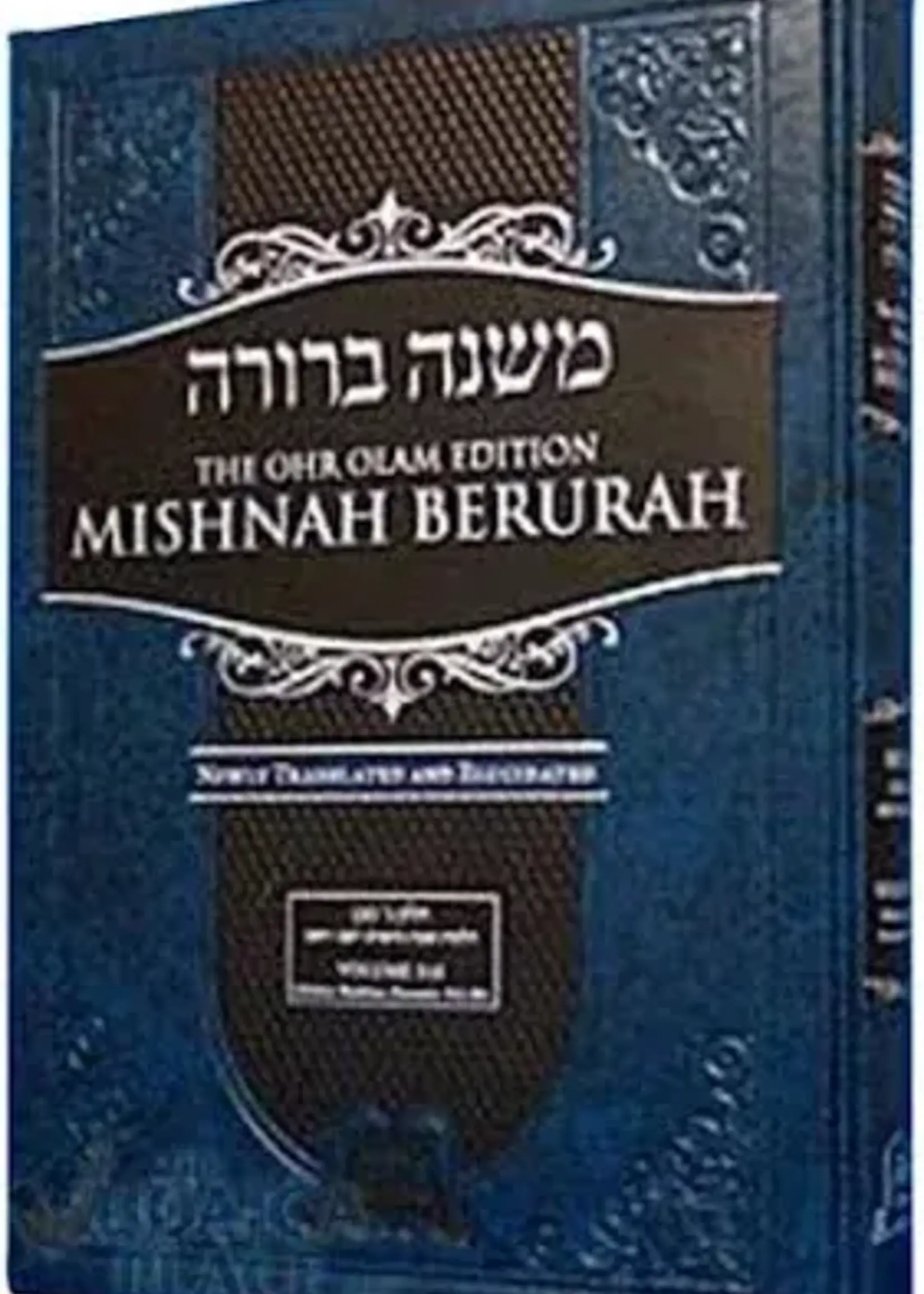 Mishnah Berurah - Vol 2F 181-201 Reg - Ohr Olam