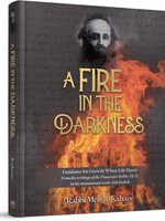 A Fire in the Darkness: Guidance for Growth When Life Hurts