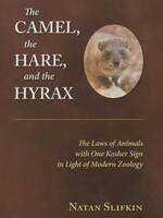 The Camel the Hare and the Hyrax
