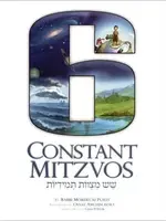 6 Constant Mitzvos A Young Child's Guide to Faith and Belief