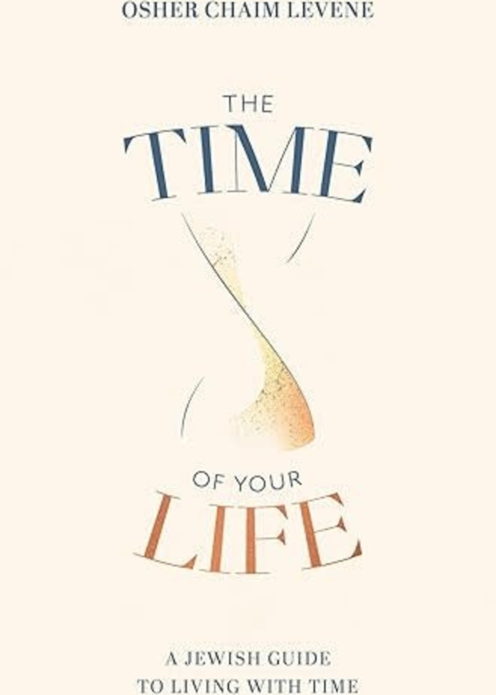 The Time of Your Life