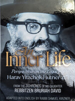 An Inner Life: Perspectives On The Legacy of Harav Yitzchok Hutner zt"l