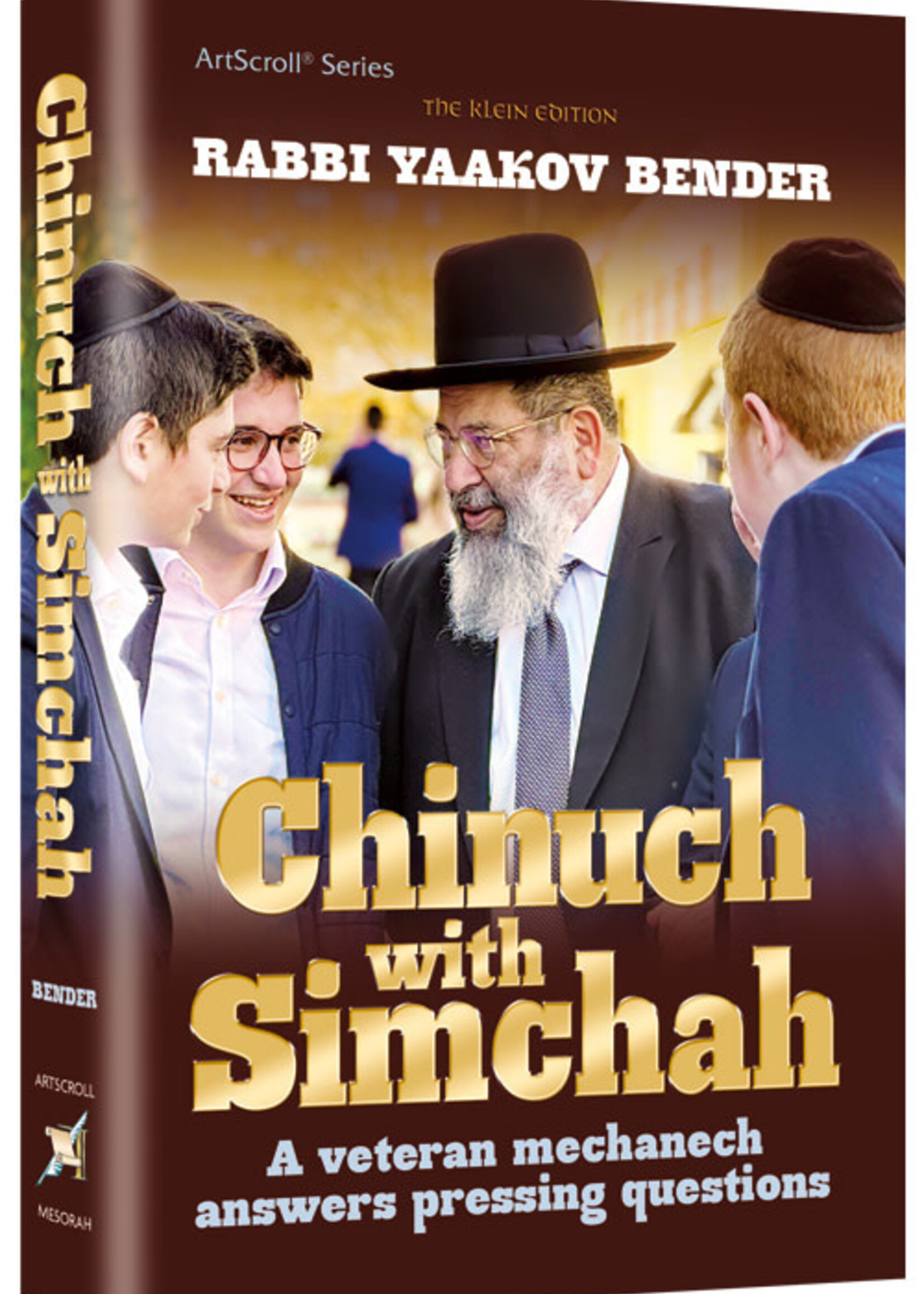 Chinuch With Simchah A veteran mechanech answers pressing questions