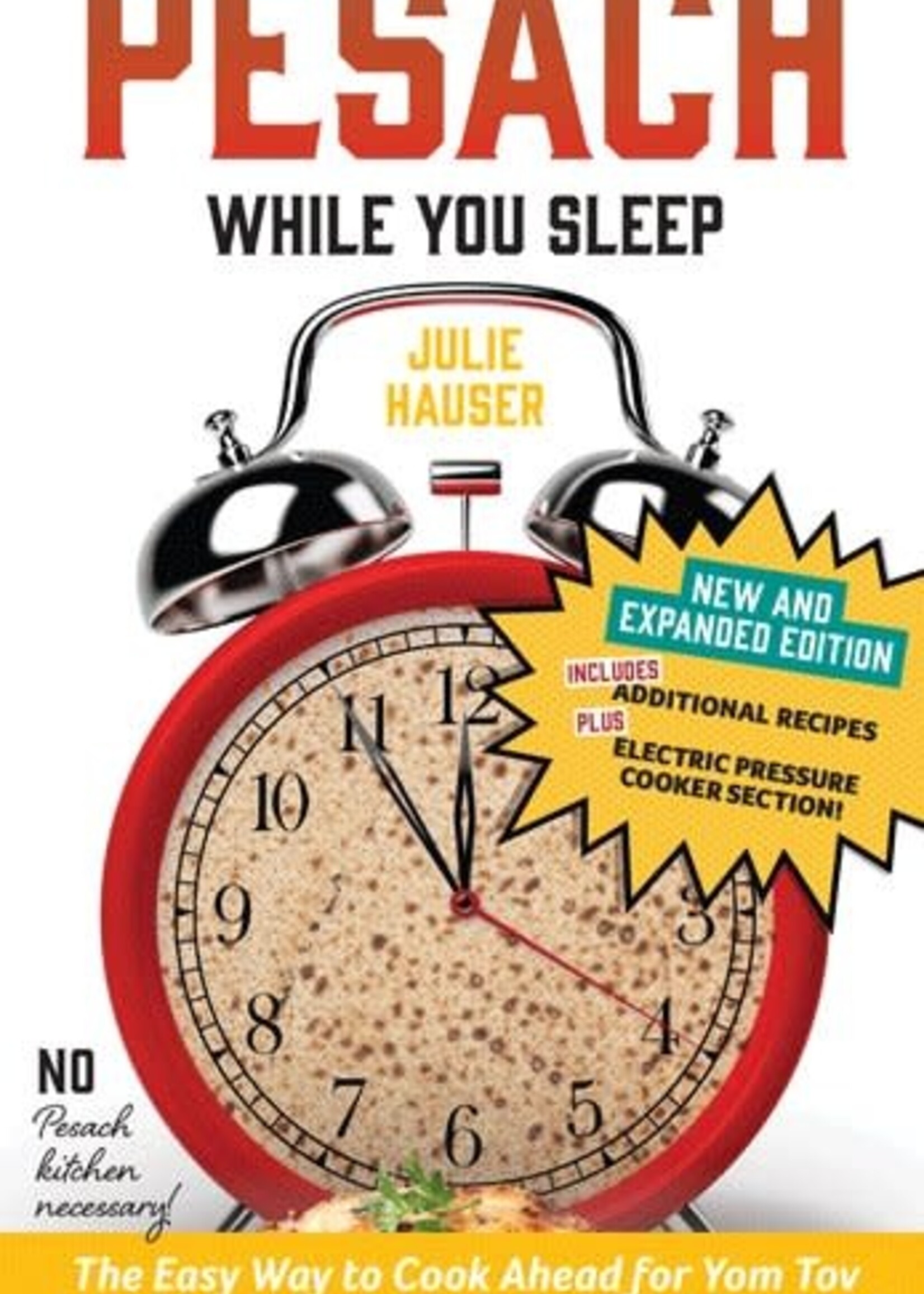 Pesach While You Sleep - Expanded Edition