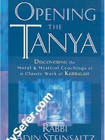 Opening The Tanya - Rabbi Adin Steinsaltz