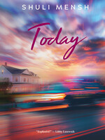 Today -- a novel