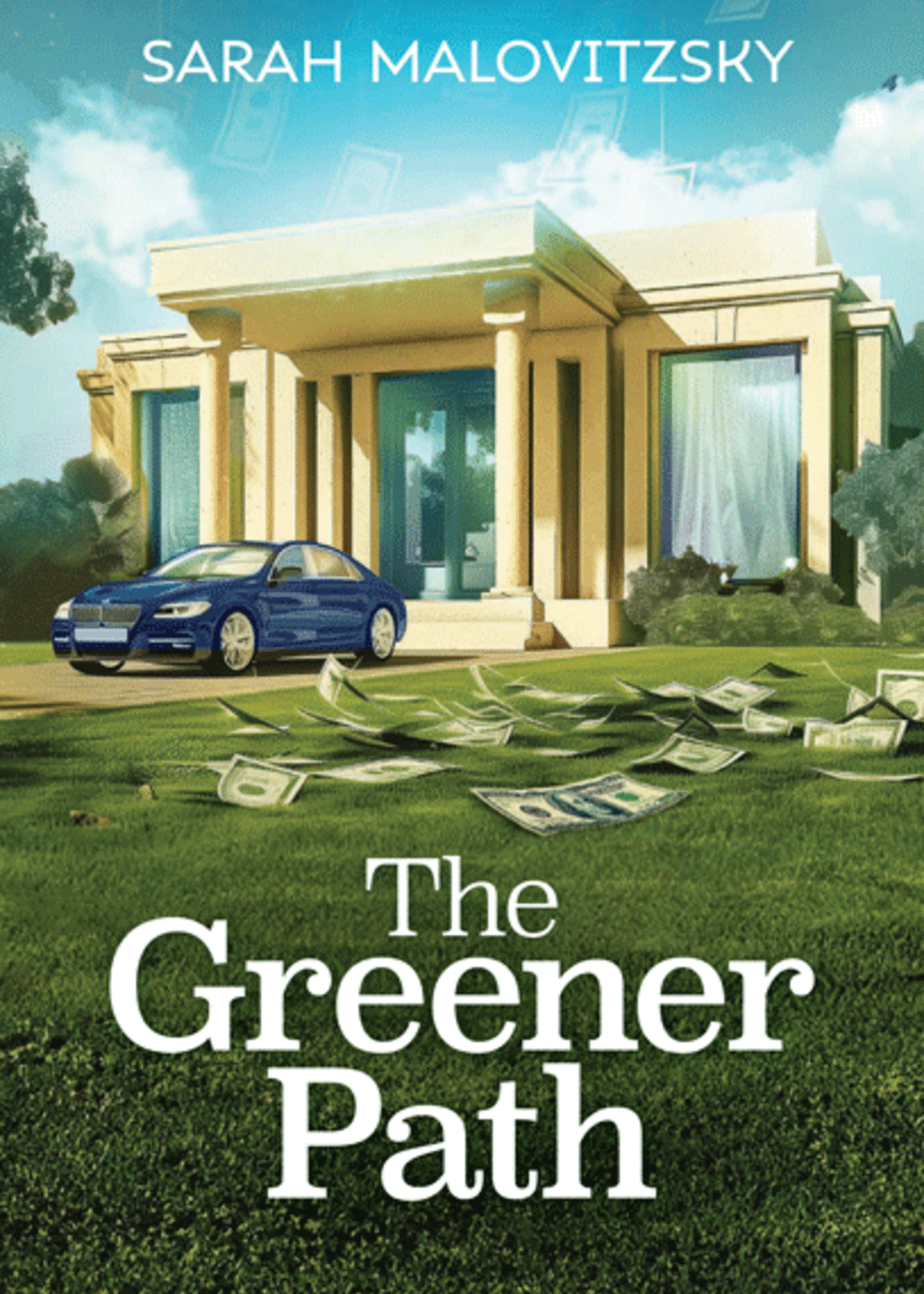 Sarah Malovitzsky The Greener Path