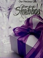 Our Precious gift - Shabbas
