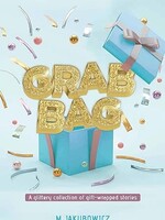 Grab Bag: A glittery collection of gift-wrapped stories