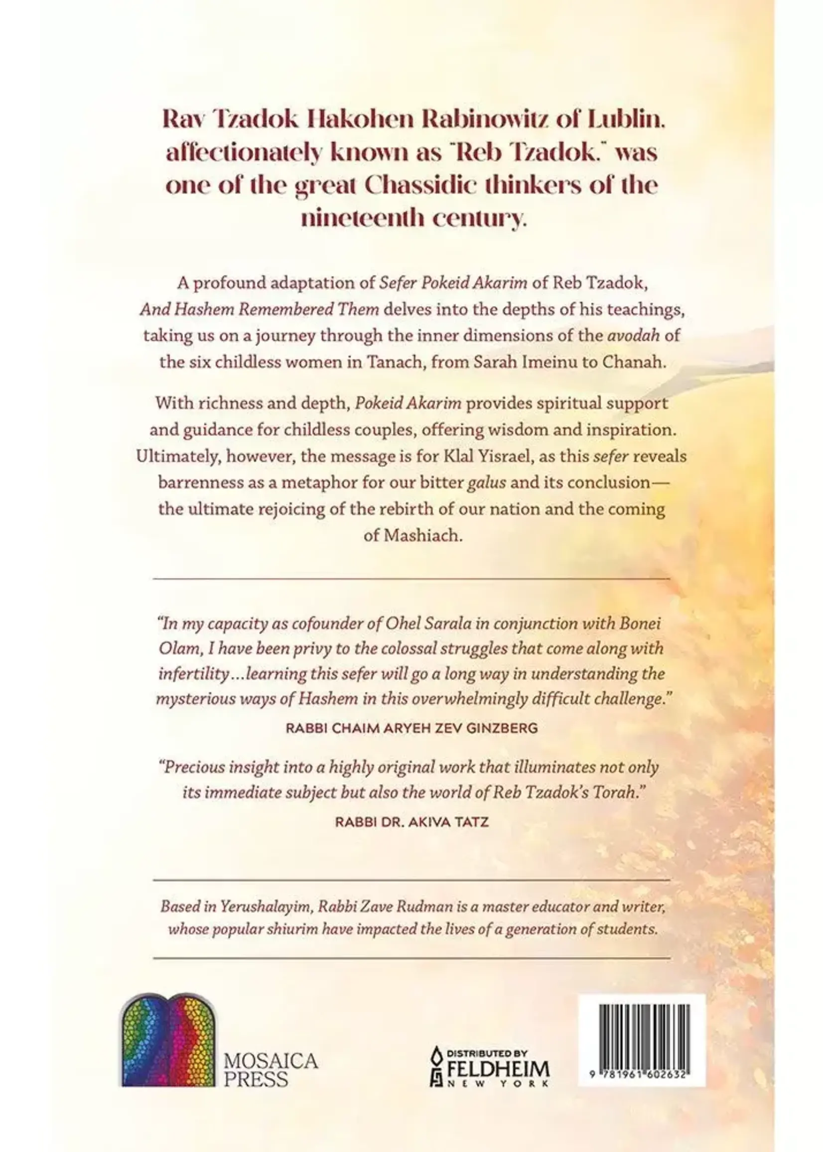 Rabbi Zave Chaim Rudman And Hashem Remembered Them: Understanding the six barren women of Tanach