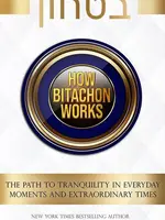 How Bitachon Works